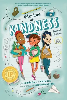 Aventuras de bondad: Edición ampliada: 52 increíbles aventuras infantiles para construir un mundo mejor - Adventures in Kindness: Expanded Edition: 52 Awesome Kid Adventures for Building a Better World