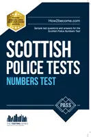 Test de Números de la Policía Escocesa - Preguntas y respuestas de ejemplo para el Test de Números de la Policía Escocesa (SET) - Scottish Police Numbers Tests - Standard Entrance Test (SET) Sample Test Questions and Answers for the Scottish Police Numbers Test