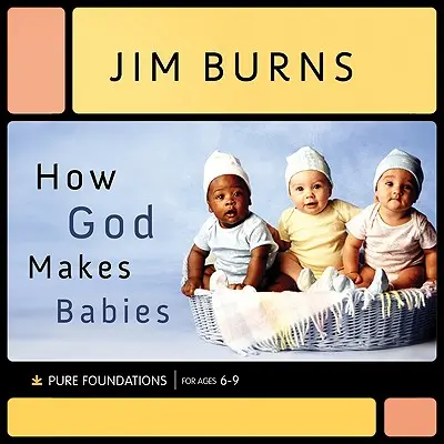 Cómo hace Dios los bebés - How God Makes Babies