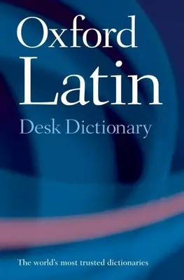 Diccionario Oxford de Latín - Oxford Latin Desk Dictionary