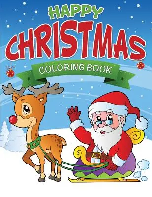 Libro para colorear Feliz Navidad - Happy Christmas Coloring Book