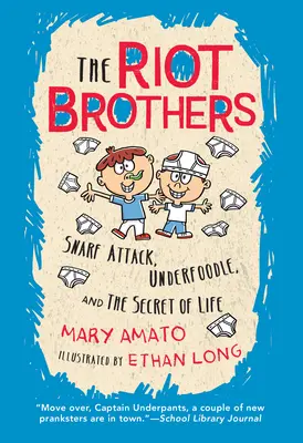 Snarf Attack, Underfoodle y el Secreto de la Vida: Los Riot Brothers lo cuentan todo - Snarf Attack, Underfoodle, and the Secret of Life: The Riot Brothers Tell All