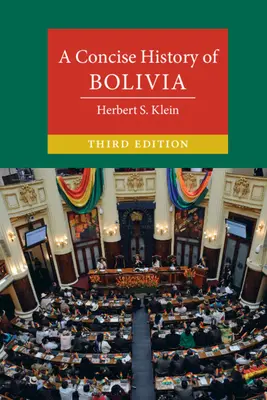 Historia sucinta de Bolivia - A Concise History of Bolivia