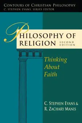 Filosofía de la religión: Pensar la fe - Philosophy of Religion: Thinking about Faith