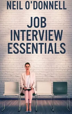 Fundamentos de la entrevista de trabajo - Job Interview Essentials