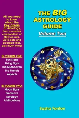 La Gran Guía Astrológica: Volumen Dos - The Big Astrology Guide: Volume Two