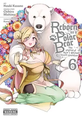 Renacido como un oso polar, Vol. 6 - Reborn as a Polar Bear, Vol. 6