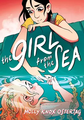 La chica del mar: Una novela gráfica - The Girl from the Sea: A Graphic Novel