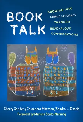 Charla sobre libros: Crecer en la alfabetización temprana a través de conversaciones de lectura en voz alta - Book Talk: Growing Into Early Literacy Through Read-Aloud Conversations