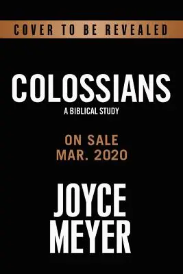 Colosenses: Un Estudio Bíblico - Colossians: A Biblical Study