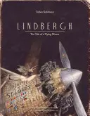 Lindbergh: La historia de un ratón volador - Lindbergh: The Tale of a Flying Mouse