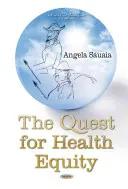 En busca de la equidad sanitaria - Quest for Health Equity