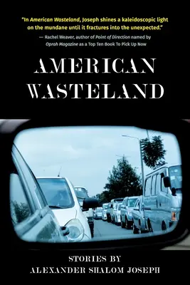 American Wasteland: Relatos de Alexander Shalom Joseph: Relatos - American Wasteland: Stories by Alexander Shalom Joseph: Stories