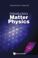 Introduccion a la Fisica de la Materia - Introductory Matter Physics