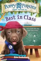 Puppy Pirates Super Special #2: El mejor de la clase - Puppy Pirates Super Special #2: Best in Class