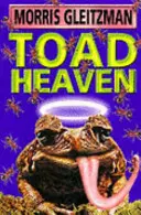 El cielo de los sapos - Toad Heaven