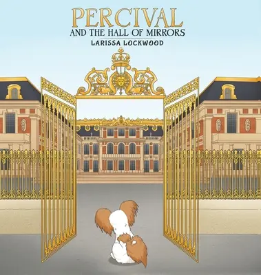 Percival y la sala de los espejos - Percival and the Hall of Mirrors