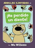 ¡He Perdido Un Diente! (Spanish Edition) - He Perdido Un Diente! (Spanish Edition)