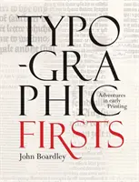 Primicias tipográficas - Typographic Firsts