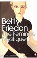 Mística femenina - Feminine Mystique