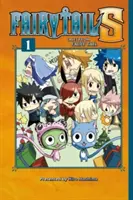 Fairy Tail S Volumen 1: Cuentos de Fairy Tail - Fairy Tail S Volume 1: Tales from Fairy Tail