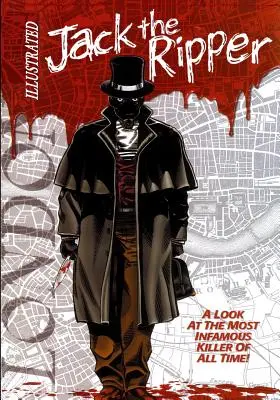 Jack el Destripador Ilustrado - Jack the Ripper Illustrated