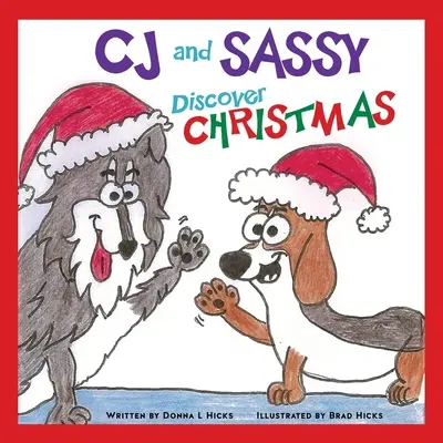 CJ y Sassy descubren la NAVIDAD - CJ and Sassy Discover CHRISTMAS