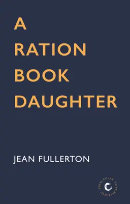 La hija de la cartilla de racionamiento, 5 - A Ration Book Daughter, 5