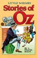 Pequeñas historias del Mago de Oz - Little Wizard Stories of Oz