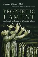 Lamento profético: Un llamamiento a la justicia en tiempos difíciles - Prophetic Lament: A Call for Justice in Troubled Times