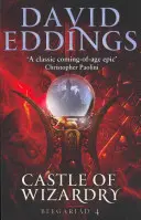 El Castillo De La Hechicería - Libro Cuatro De La Belgariada - Castle Of Wizardry - Book Four Of The Belgariad