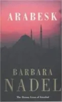 Arabesk (Misterio del inspector Ikmen 3) - Un intenso thriller policíaco ambientado en Estambul - Arabesk (Inspector Ikmen Mystery 3) - A powerful crime thriller set in Istanbul