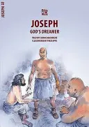 José: El soñador de Dios - Joseph: God's Dreamer