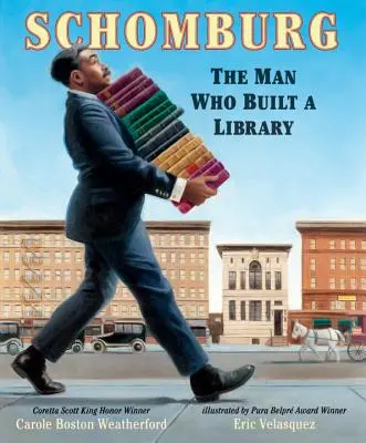 Schomburg: El hombre que construyó una biblioteca - Schomburg: The Man Who Built a Library