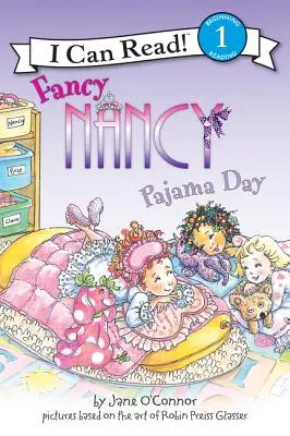 Fancy Nancy: El día del pijama - Fancy Nancy: Pajama Day