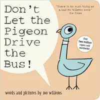 No dejes que la paloma conduzca el autobús - Don't Let the Pigeon Drive the Bus!