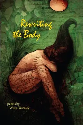 Reescribir el cuerpo - Rewriting the Body