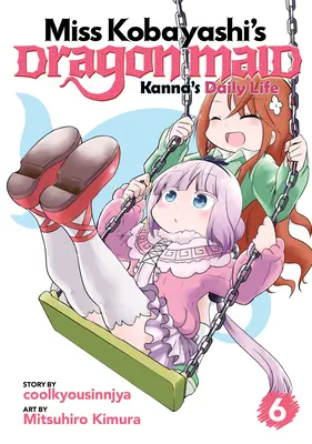 La Doncella Dragón de la Srta. Kobayashi: Kanna's Daily Life Vol. 6 - Miss Kobayashi's Dragon Maid: Kanna's Daily Life Vol. 6