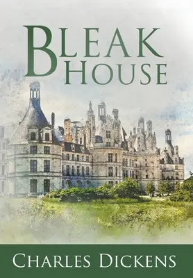 Bleak House (Anotado) - Bleak House (Annotated)