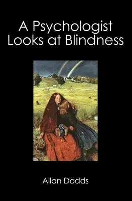 La ceguera vista por un psicólogo - A Psychologist Looks at Blindness