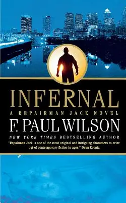 Infernal: Una novela del reparador Jack - Infernal: A Repairman Jack Novel