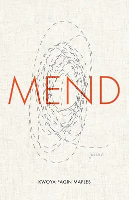 Mend: Poemas - Mend: Poems
