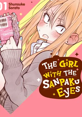 La muchacha de los ojos Sanpaku, Tomo 1 - The Girl with the Sanpaku Eyes, Volume 1