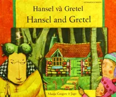 Hansel y Gretel en vietnamita e inglés - Hansel and Gretel in Vietnamese and English