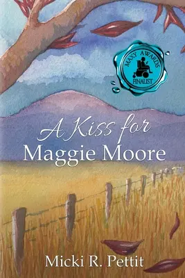 Un beso para Maggie Moore - A Kiss for Maggie Moore