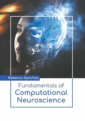 Fundamentos de neurociencia computacional - Fundamentals of Computational Neuroscience