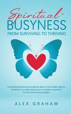 El ajetreo espiritual: de sobrevivir a prosperar - Spiritual-Busyness from Surviving to Thriving