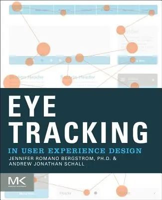 Seguimiento ocular en el diseño de la experiencia del usuario - Eye Tracking in User Experience Design