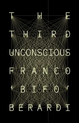 El tercer inconsciente - The Third Unconscious