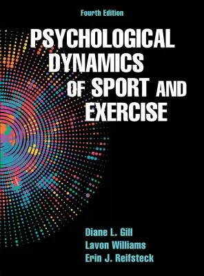 Dinámica psicológica del deporte y el ejercicio - Psychological Dynamics of Sport and Exercise